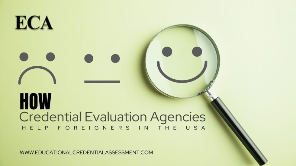 Credential Evaluation Agencies