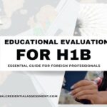 Education evaluation for H1b