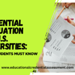 Credential evaluation process for U.S. universities showing international transcripts, degree equivalency, and academic assessment steps for students.