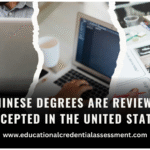 how Chinese degrees are reviewed and accepted in the United States with laptop workspace and credential evaluation theme