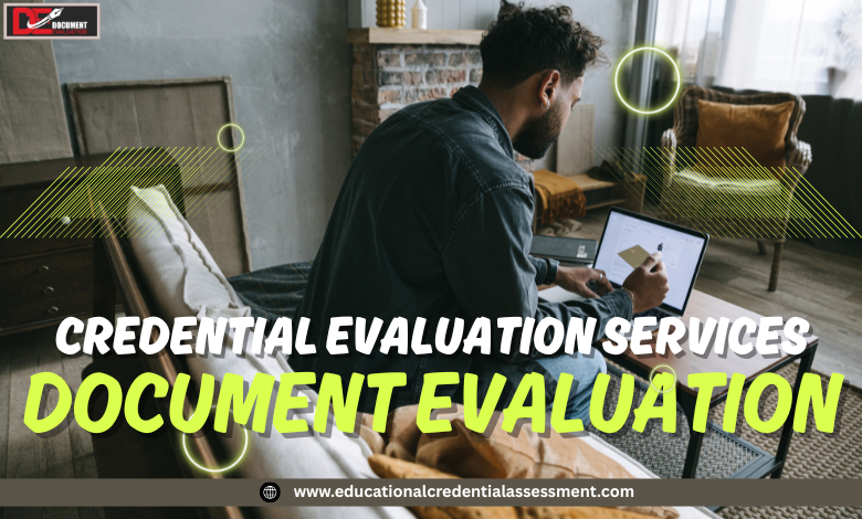 Credential Evaluation USA process for immigration and education