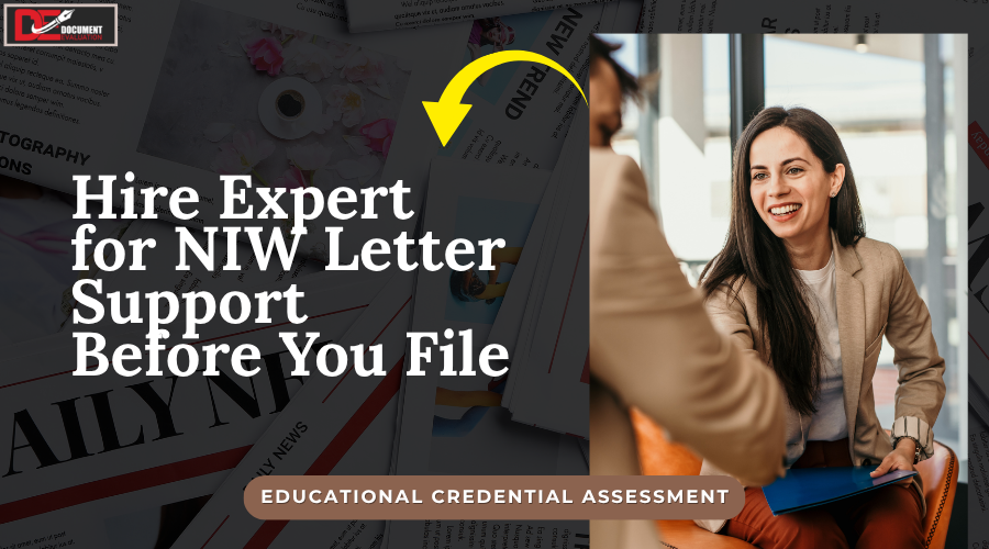 Hire expert for NIW letter to strengthen an EB-2 NIW petition with professional expert opinion support